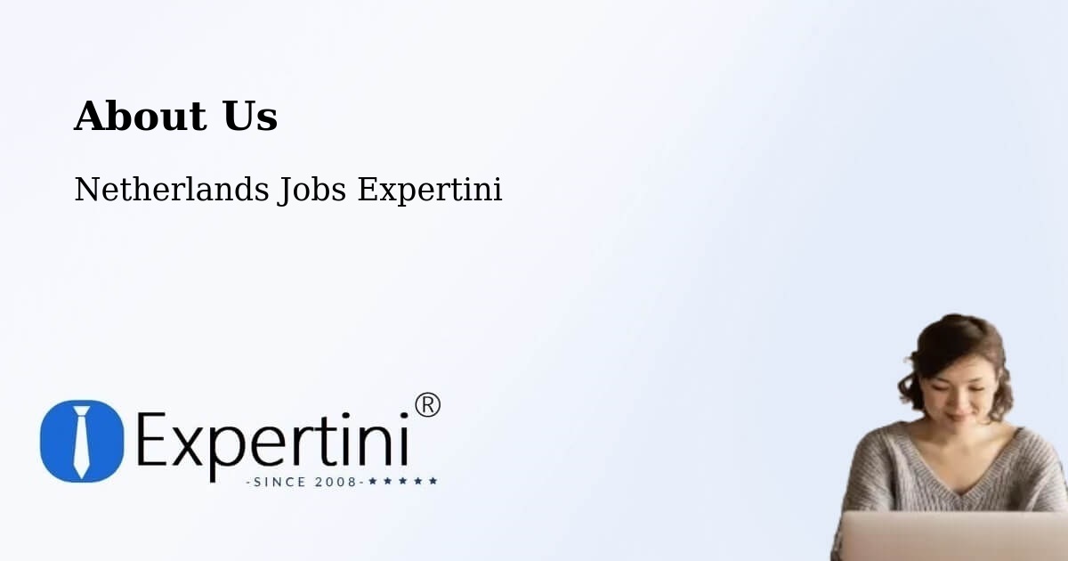 About Expertini Recruitment Platform  – Vlaardingen - Vlaardingen, Netherlands Jobs Expertini