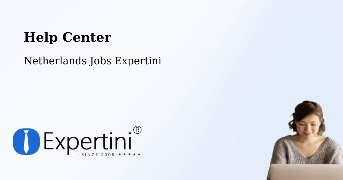 Help Center – Vlaardingen - Netherlands Jobs Expertini