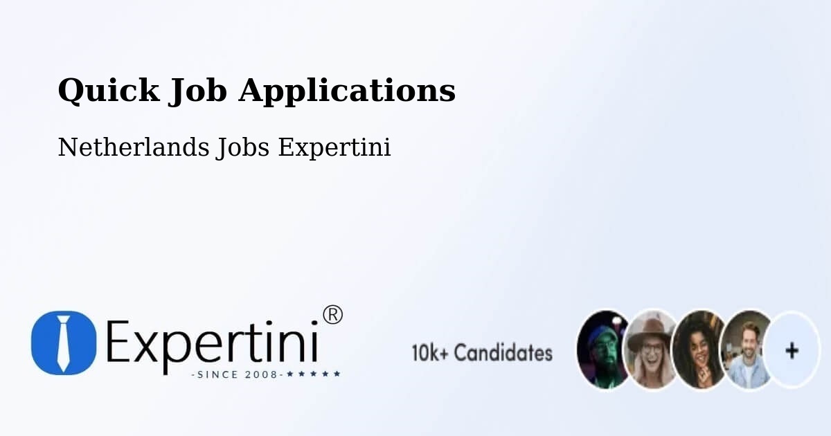 Quick Apply Feature – Vlaardingen - Netherlands Jobs Expertini